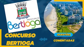 ✅Concurso Bertioga  QUESTÕES SOBRE A CIDADE [upl. by Barthelemy]