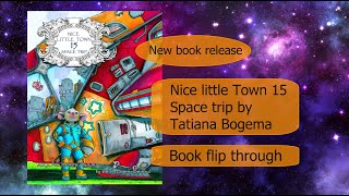 New release  Nice little town 15 space trip  Tatiana Bogema Stolova  book flip through [upl. by Dieball255]