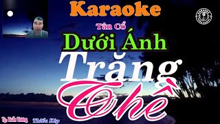 Karaoke Tân cổ Dưới ánh Trăng thề thiếu kép sáng tác  Ns Tuấn Vương [upl. by Aspasia988]