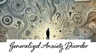 Breaking the Cycle Understanding and Managing Generalized Anxiety Disorder [upl. by Akirdnas]