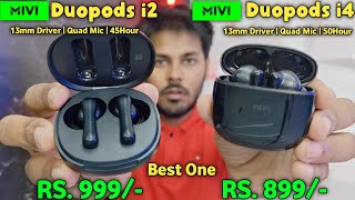 Mivi Duopods i4 Vs Mivi Duopods i2 🔥 Same features 😡 mivi duopods i4 review  best earbuds in 500 [upl. by Animaj581]