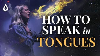 Everything You Need to Know About Speaking in Tongues  Revelation and Activation [upl. by Lawrence286]