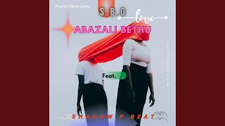 Abazali bethu feat Shadow p beat [upl. by O'Mahony207]