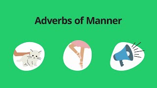 Adverbs of Manner – English Grammar Lessons [upl. by Aenert399]