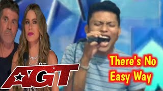 ROLAND ABANTE sing THERES NO EASY WAY at AGT [upl. by Cirdec]