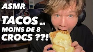 ASMR TACOS EN MOINS DE 8 CROCS CHALLENGE dégustation tacos  mukbang tacos français [upl. by Ykciv]