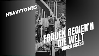 quotFrauen regieren die Weltquot  RogerciceroDe InstrumentalCover by heavytones [upl. by Walling456]