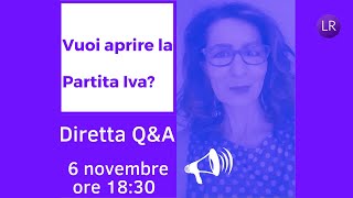 Vuoi aprire la partita IVA • Diretta QampA 6112024 [upl. by Madoc23]