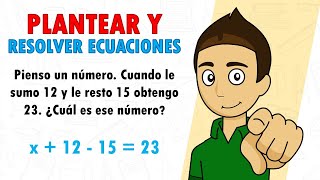 PLANTEAR Y RESOLVER ECUACIONES LINEALES  Parte1  Super fácil  Para principiantes [upl. by Luigi]