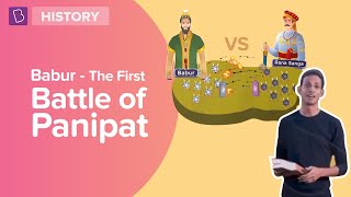 Babur  The First Battle of Panipat  Class 7  History  Learn with BYJUS [upl. by Eissalc]