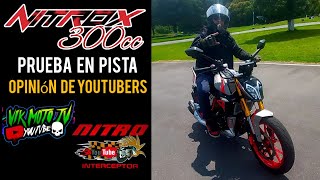 NITROX T3 2024 250 y 300cc  OPINIÓN DE MOTOVLOGERS y PRUEBA DE MANEJO en PISTA🔥 VikMotoTV [upl. by Switzer]