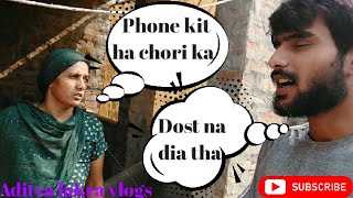 Mummy ne phone pakad liya chori ka  Aditya lakra vlogs 2025 vlog video [upl. by Petronille]