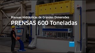 Prensas Hidráulicas com capacidade para 600 toneladas [upl. by Alya]