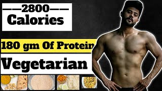 Vegetarian Full Day Of Eating Lean Bulk 2800 calories  Indian bodybuilding diet [upl. by Wendelin]