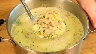 Diese Kartoffelsuppe mit Pilzen ist so lecker dass Sie sie Tag und Nacht essen möchten Gemüsesuppe [upl. by Wildon]