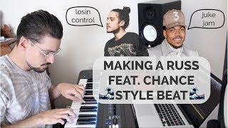 IF I MADE A BEAT FOR RUSS FEAT CHANCE THE RAPPER [upl. by Suqram]