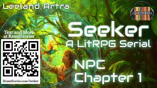 Seeker  Ch 1  LitRPG [upl. by Ware627]