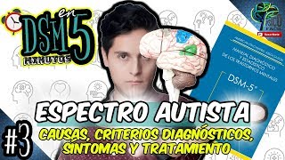 TRASTORNO DEL ESPECTRO AUTISTA TEA TODO LO QUE DEBES SABER SÍNTOMAS Y CRITERIOS DSM en 5 minutos [upl. by Meil]