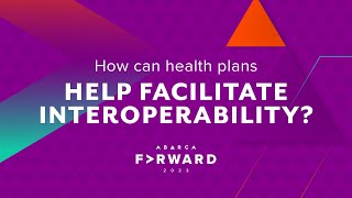 How can health plans HELP facilitate interoperability [upl. by Gerick]