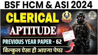 BSF HCM amp ASI CLERICAL APTITUDE PREVIOUS YEAR PAPER 2023  BSF HCM PAPER BSF PAPER by Durvesh sir [upl. by Oliviero]