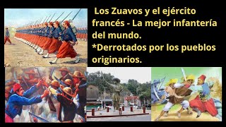 La derrota de los zuavos en México  La fuerza de los pueblos originarios [upl. by Jo]