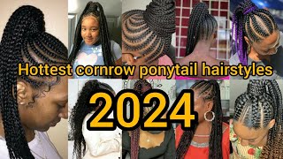 2024 cornrow ponytail hairstyles for black ladies  Braids Hairstyles  Cornrows styles [upl. by Edeline]