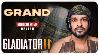 Gladiator II Review Malayalam  Paul Mescal  Pedro Pascal  Denzel Washington  Ridley Scott [upl. by Drofyar]