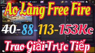 🔴 LIVE  AO LÀNG FREE FIRE 40  150 KC   10092024 [upl. by Mulvihill]