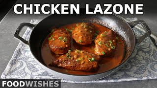 Chicken Lazone  Food Wishes [upl. by Esaj206]