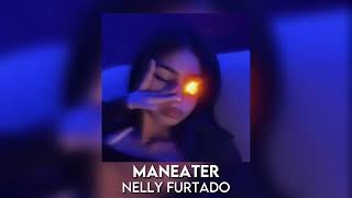 maneater  nelly furtado sped up [upl. by Eigram]