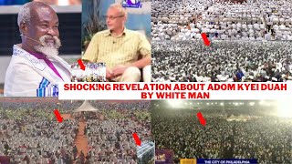 EiI saw Adom Kyei Duah taking Over the WorldSh0ckng Revelation about Adom Kyei Duah by white man [upl. by Edelman573]