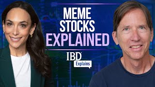 What Are Meme Stocks And Should Investors Buy Them  IBD Explains  Alexis Garcia [upl. by Kcirddes592]