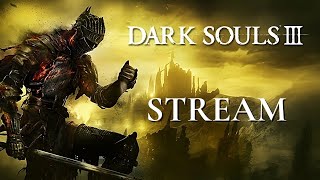 ПРОХОДЖУ ПОЛНОСТЬЮ DARK SOULS 3  DLC СТРИМ ДАРК СОУЛС 3 [upl. by Atirec]