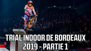 Trial Indoor International de Bordeaux 2019  Partie 1 [upl. by Gratia914]