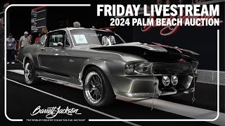 2024 Palm Beach Auction Livestream  Friday April 19  BARRETTJACKSON 2024 PALM BEACH AUCTION [upl. by Annaed]