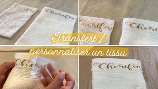 Transfert sur tissue  personnaliser du textile [upl. by Giraud675]