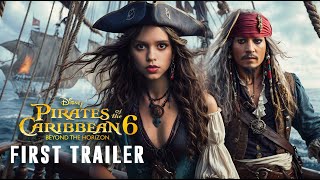 Pirates of the Caribbean 6 Beyond the Horizon  First Trailer  Jenna Ortega Johnny Depp [upl. by Ybot]