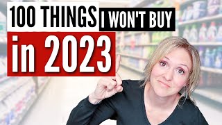 100 THINGS I WONT BUY IN 2023  FRUGAL LIVING TIPS WITH FRUGAL FIT MOM [upl. by Laleb]