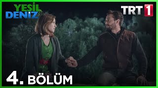 4 Bölüm “Yıldızlar bu gece çok güzel İsmail”  Yeşil Deniz 1080p [upl. by Noryak43]