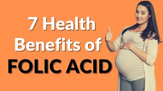 7 Health Benefits of Folic Acid  VisitJoy [upl. by Eenattirb]