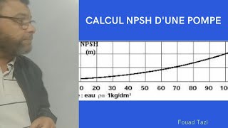 Video N°122 COMMENT CALCULER LA NPSH DUNE POMPE [upl. by Adrian623]