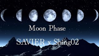 Moon PhaseSAVIER x Shing02REMIX [upl. by Anwahsak247]