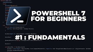 PowerShell 7 Tutorials for Beginners  Fundamentals [upl. by Pike978]