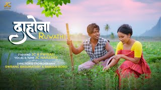 DAHWNA RUWATHI  A Latest Bodo Music Video 2024  JCNARZARY [upl. by Stultz]