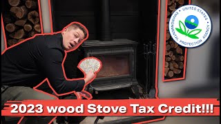 The Government will Pay YOU to put in a new wood STOVE or INSERT Revised 2023 EPA Edition [upl. by Lamarre566]