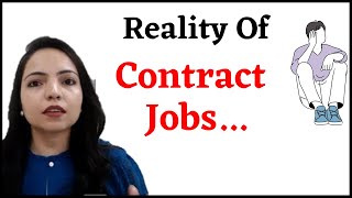 Reality of contract jobs  Contract Jobs Vs Full time job [upl. by Tandie]