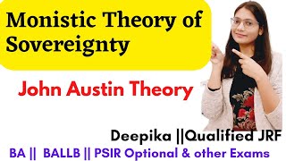 Monistic Theory of Sovereignty  Critically explain John Austin Theory of Sovereignty [upl. by Autum]