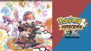 🎼 Battle Vs Penny Pokémon Masters EX HQ 🎼 [upl. by Aivatra]