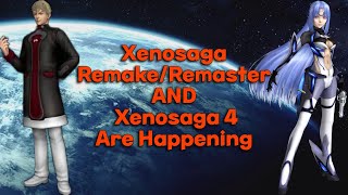 Heres Why Xenosaga Remasters and 4 Might Be The Next Games [upl. by Idyak]