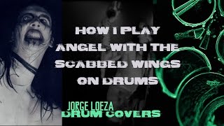 How I play Angel With the Scabbed Wings on drums [upl. by Aicire]